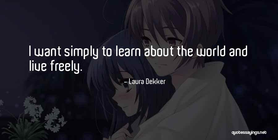 Laura Dekker Quotes 1209196 Laura Dekker Quotes 1209196
