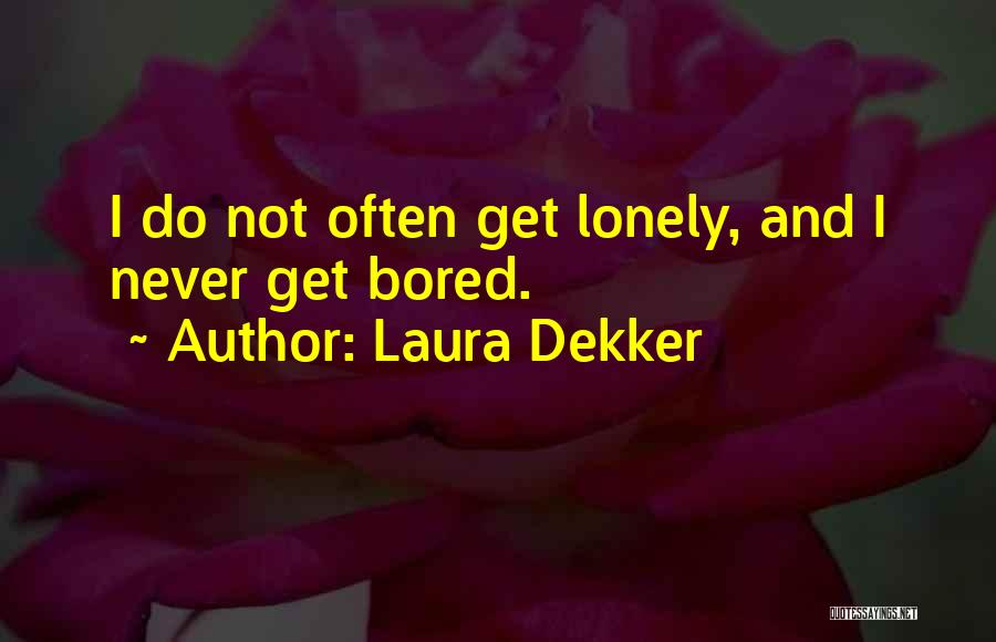 Laura Dekker Quotes 810575