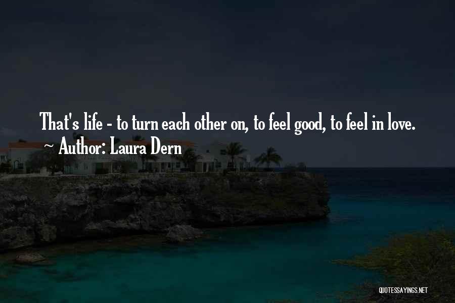 Laura Dern Quotes 1335551
