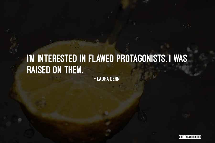 Laura Dern Quotes 1469469 Laura Dern Quotes 1469469
