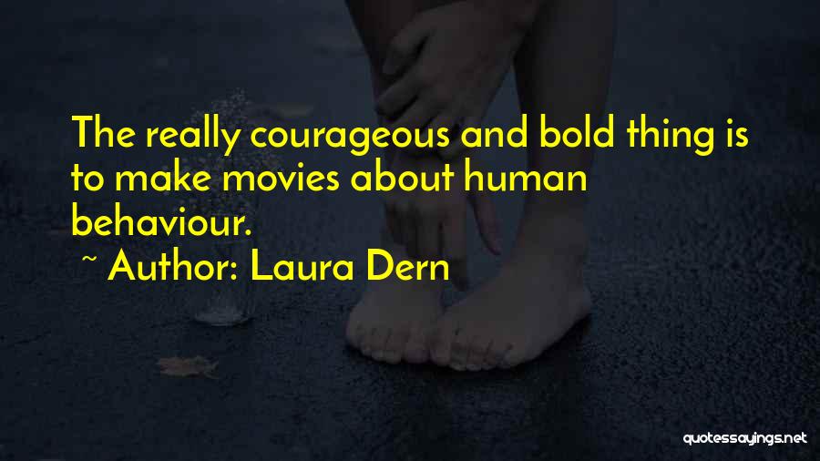 Laura Dern Quotes 2137782