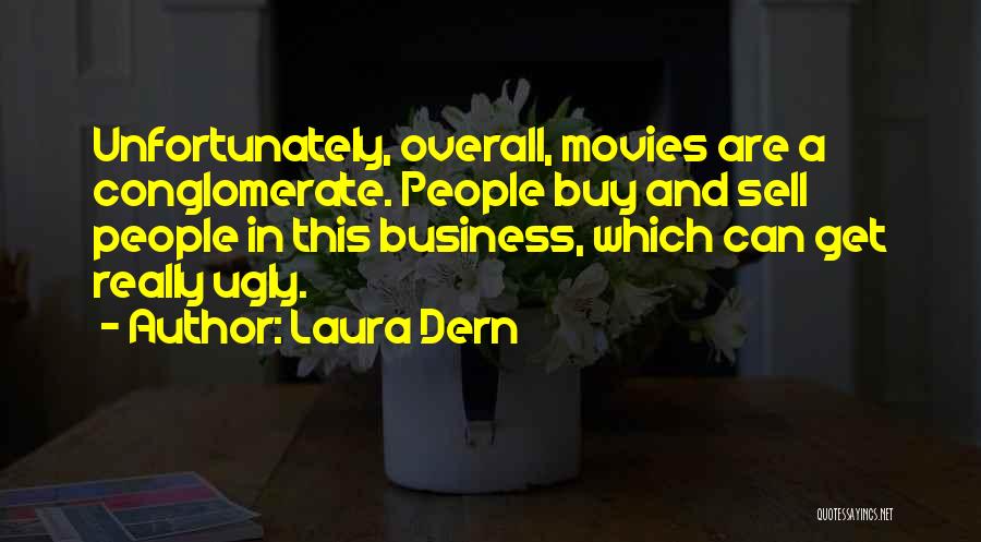 Laura Dern Quotes 610246