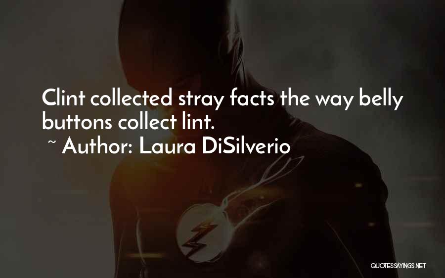 Laura DiSilverio Quotes 144915