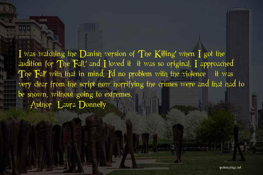 Laura Donnelly Quotes 1067949