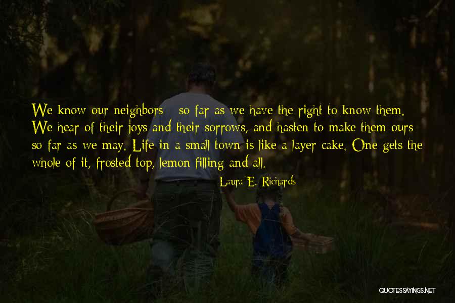 Laura E. Richards Quotes 1199974