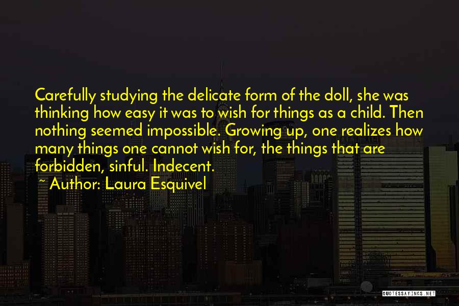 Laura Esquivel Quotes 1056626