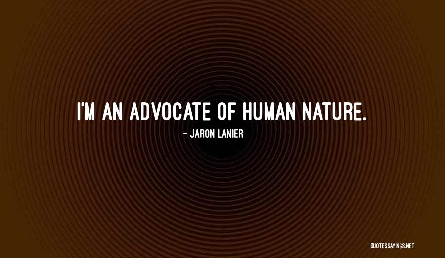 Laura Fay Smith Quotes By Jaron Lanier Laura Fay Smith Quotes By Jaron Lanier