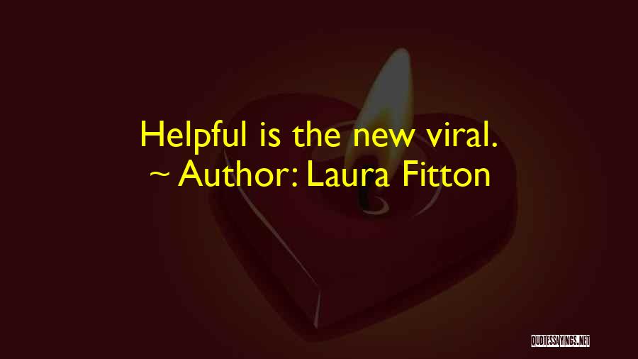 Laura Fitton Quotes 2231730