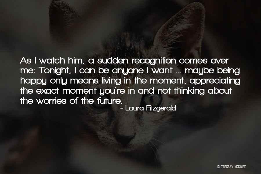 Laura Fitzgerald Quotes 614138