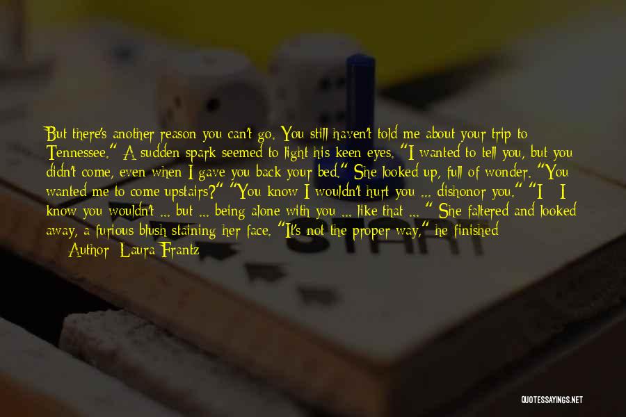 Laura Frantz Quotes 1301156