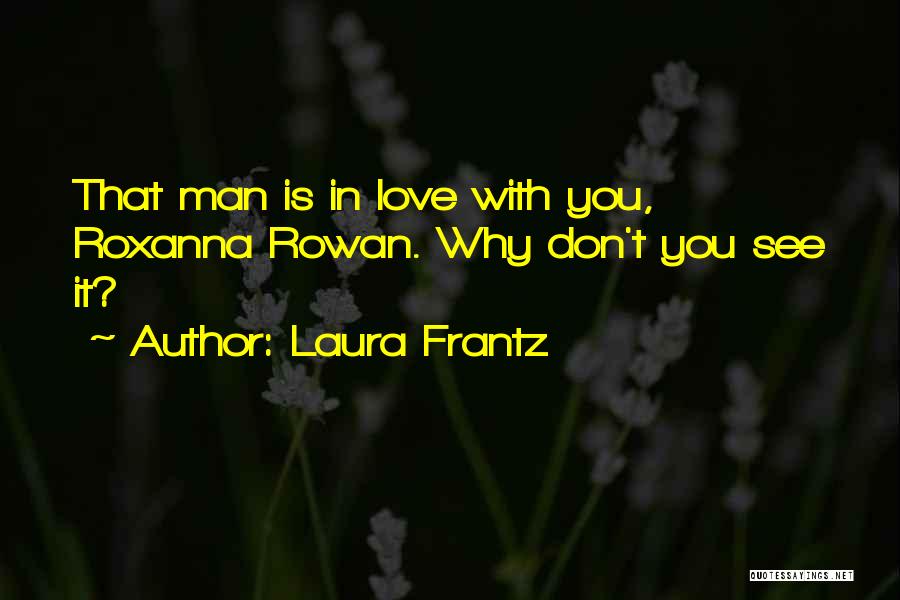Laura Frantz Quotes 1946284