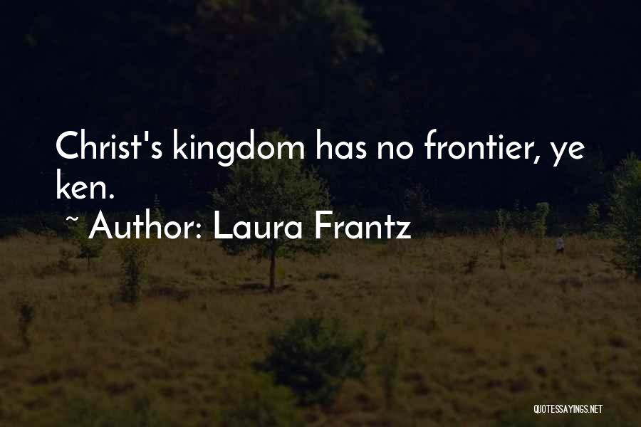 Laura Frantz Quotes 2087585