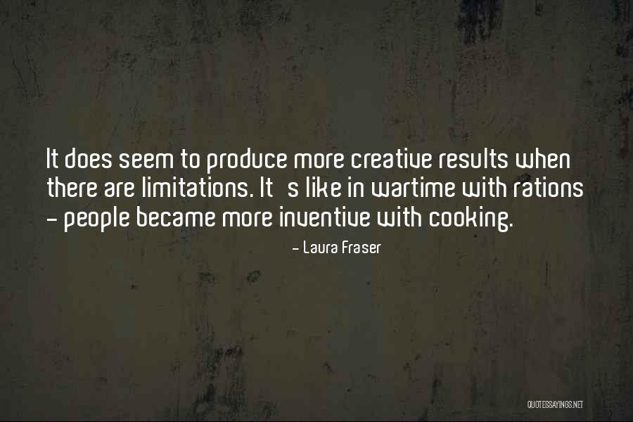 Laura Fraser Quotes 704372