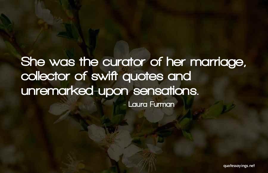 Laura Furman Quotes 1745073 Laura Furman Quotes 1745073
