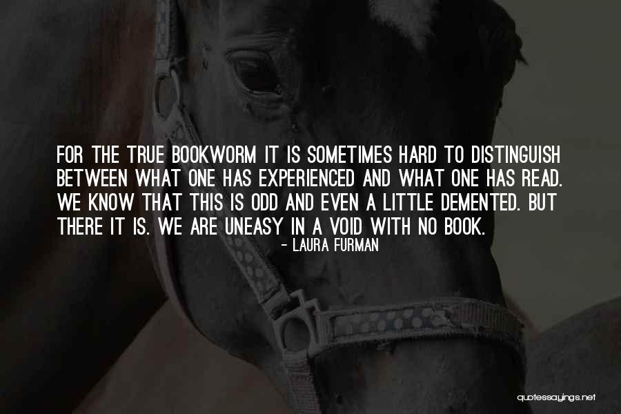 Laura Furman Quotes 2254499 Laura Furman Quotes 2254499