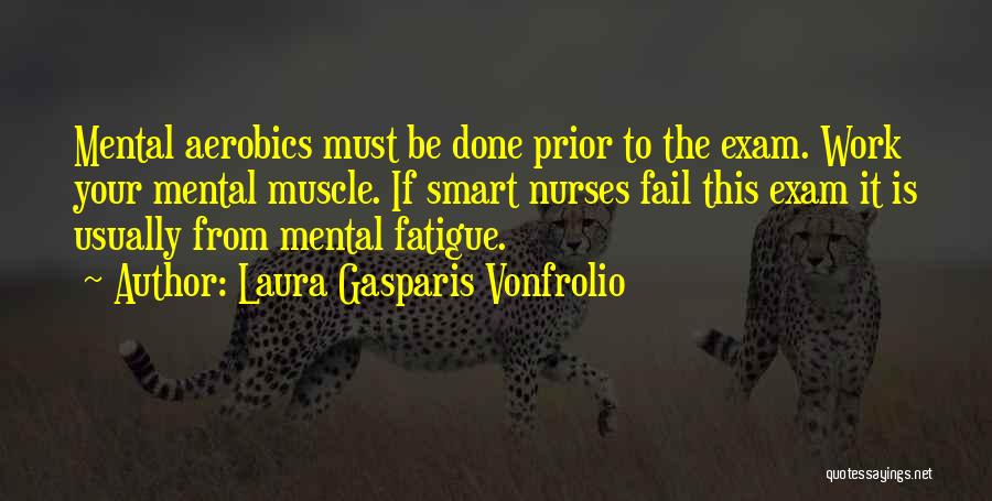 Laura Gasparis Vonfrolio Quotes 1119357