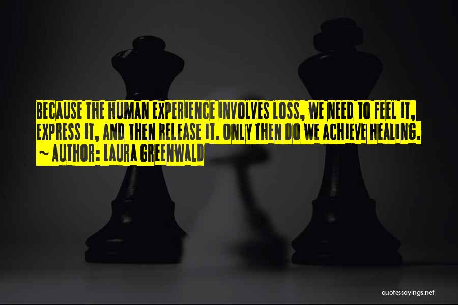 Laura Greenwald Quotes 1109029