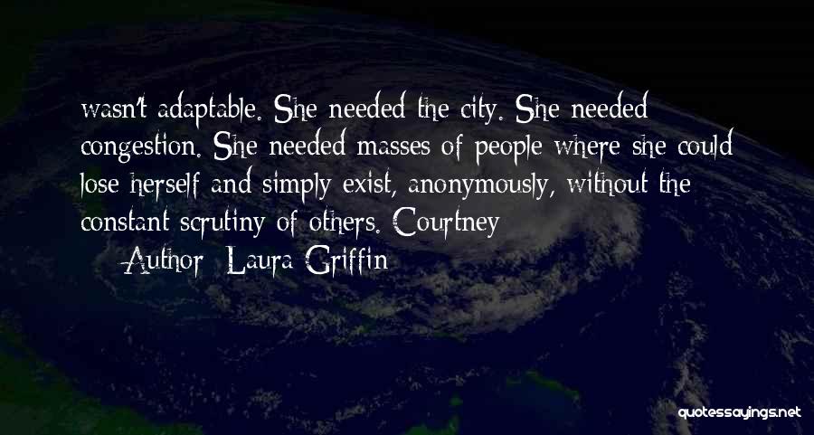 Laura Griffin Quotes 1018160