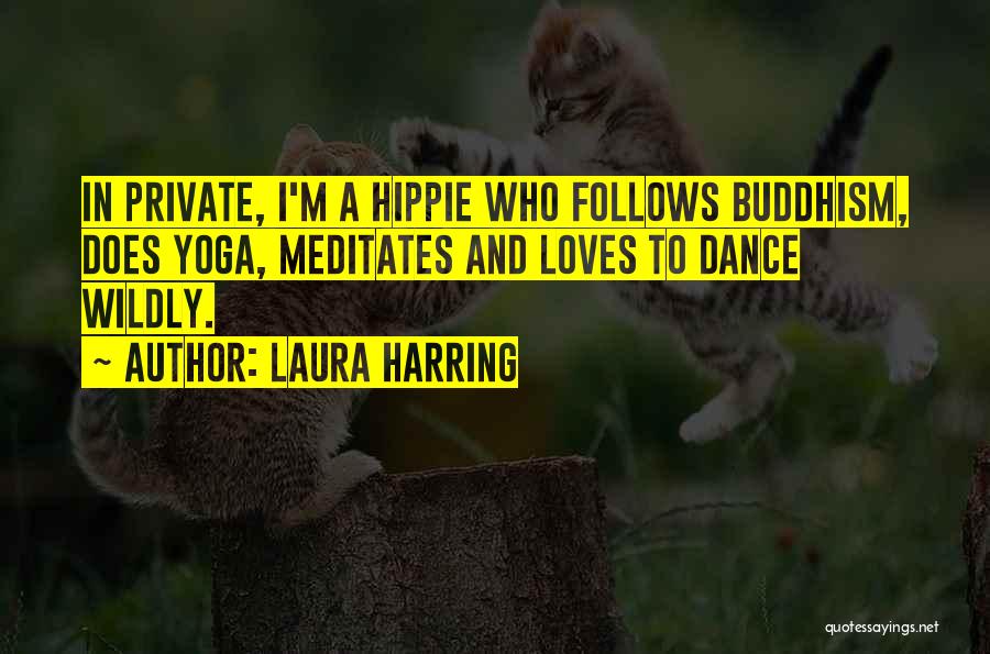 Laura Harring Quotes 1890891