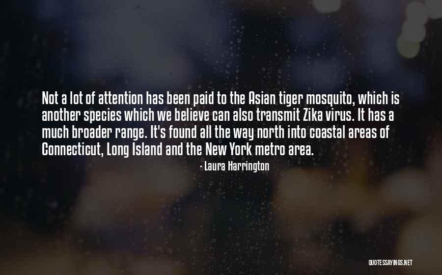 Laura Harrington Quotes 1797497