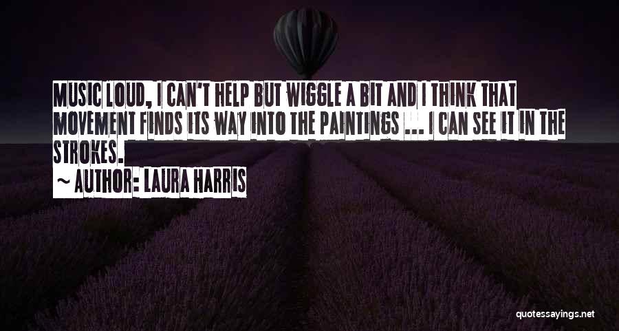 Laura Harris Quotes 1142350