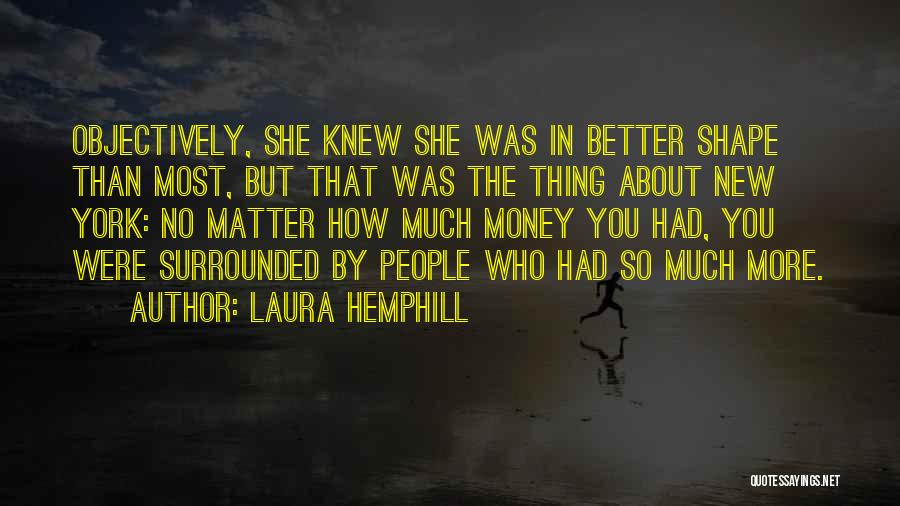 Laura Hemphill Quotes 273797