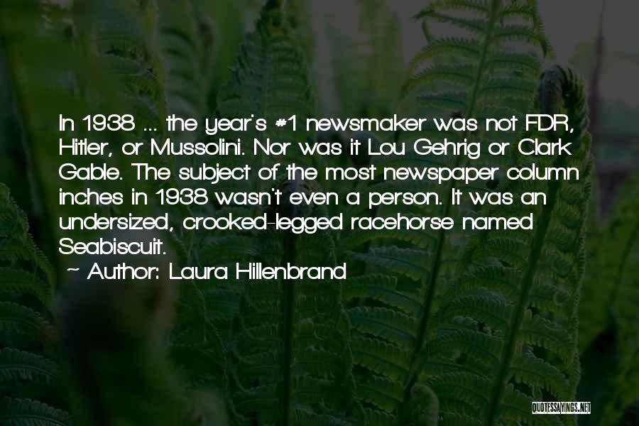 Laura Hillenbrand Quotes 1160494