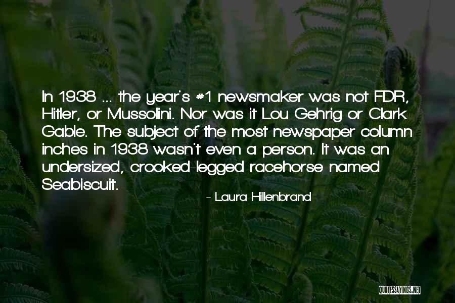 Laura Hillenbrand Quotes 1160494