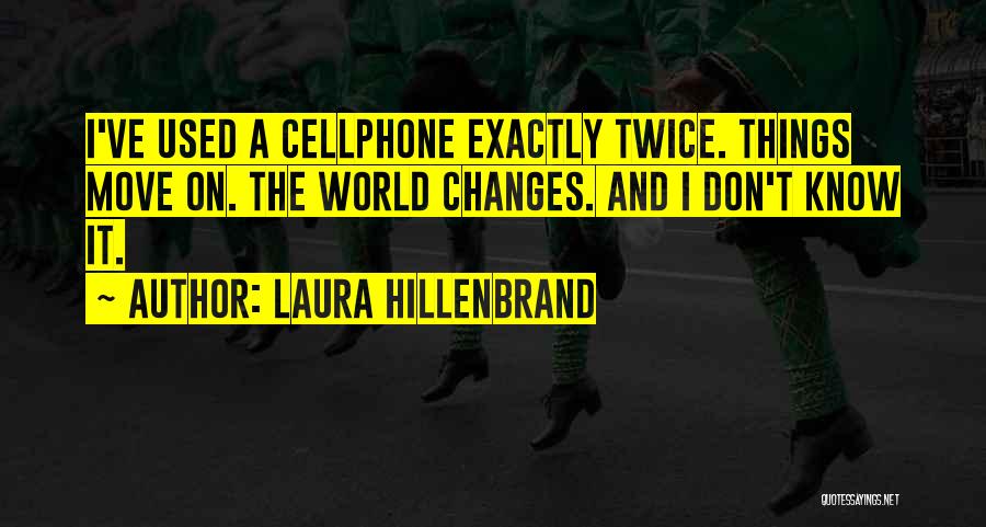 Laura Hillenbrand Quotes 1293981