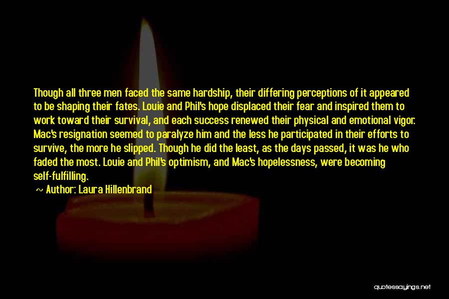 Laura Hillenbrand Quotes 333895