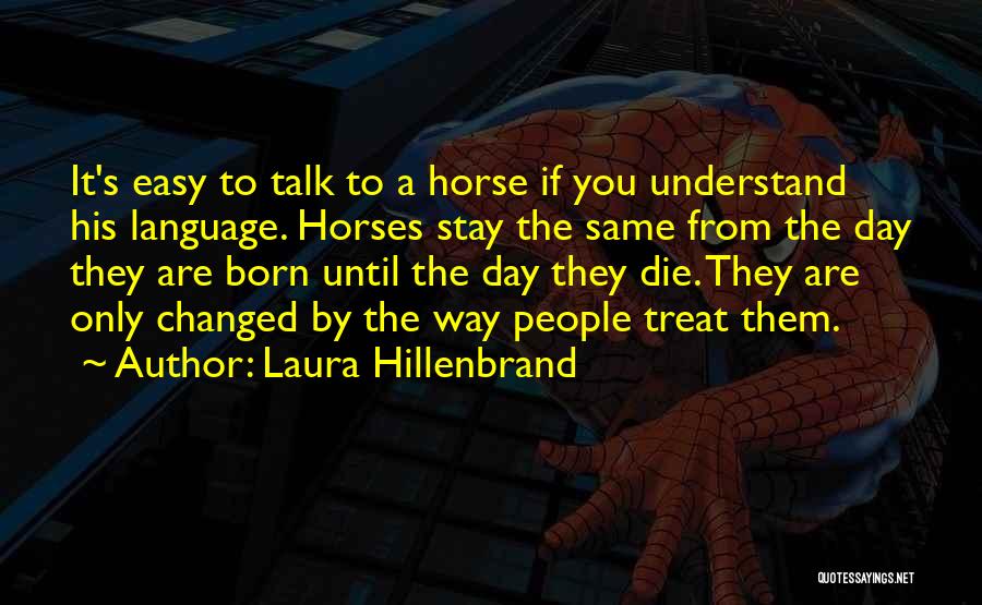 Laura Hillenbrand Quotes 358639