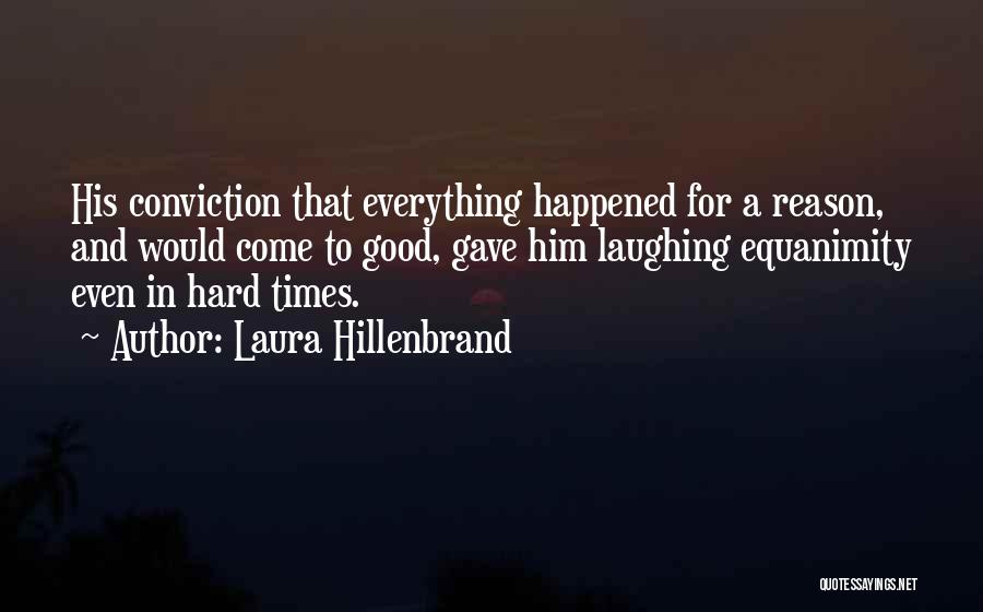 Laura Hillenbrand Quotes 504298