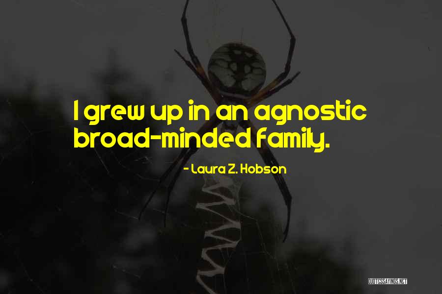 Laura Hobson Quotes By Laura Z. Hobson Laura Hobson Quotes By Laura Z. Hobson