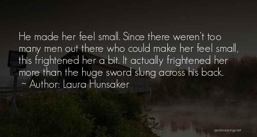 Laura Hunsaker Quotes 228228