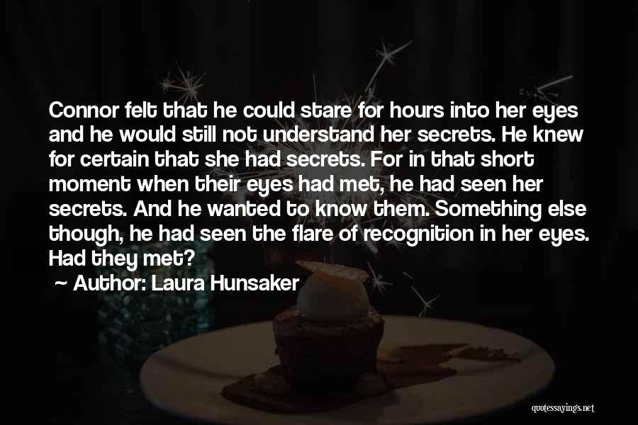 Laura Hunsaker Quotes 334488