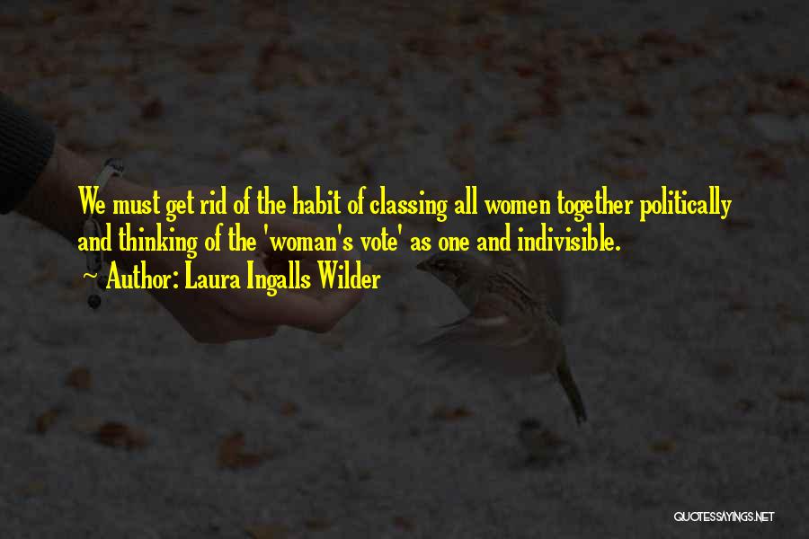 Laura Ingalls Quotes By Laura Ingalls Wilder