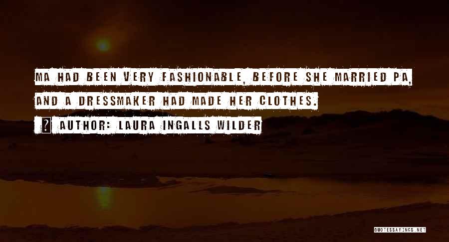 Laura Ingalls Quotes By Laura Ingalls Wilder