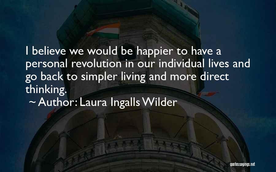 Laura Ingalls Quotes By Laura Ingalls Wilder