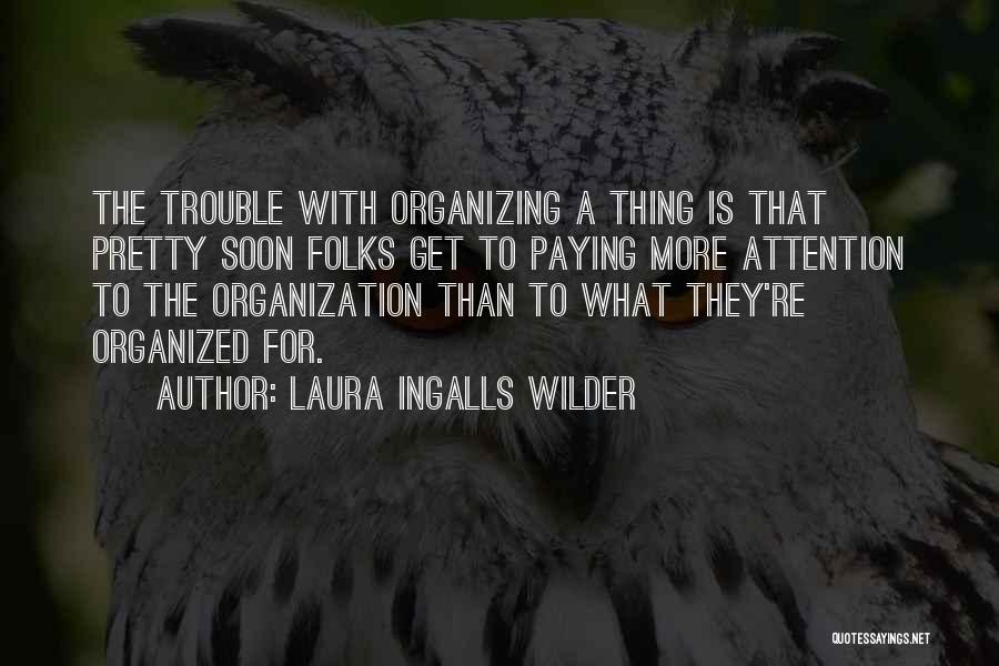 Laura Ingalls Wilder Quotes 1262392