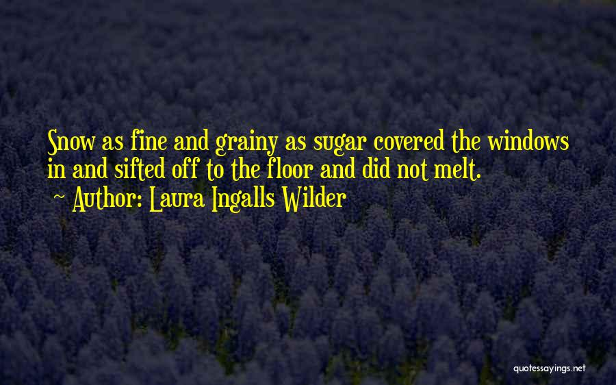 Laura Ingalls Wilder Quotes 1299127