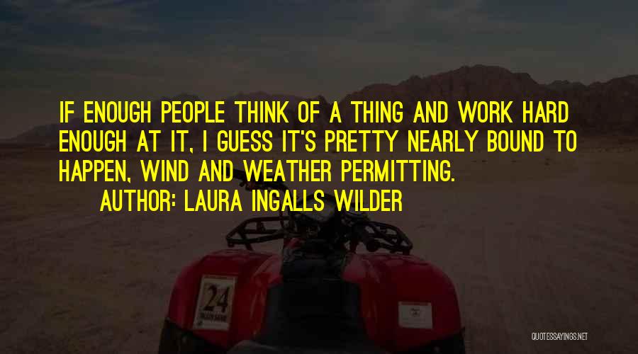 Laura Ingalls Wilder Quotes 1465841