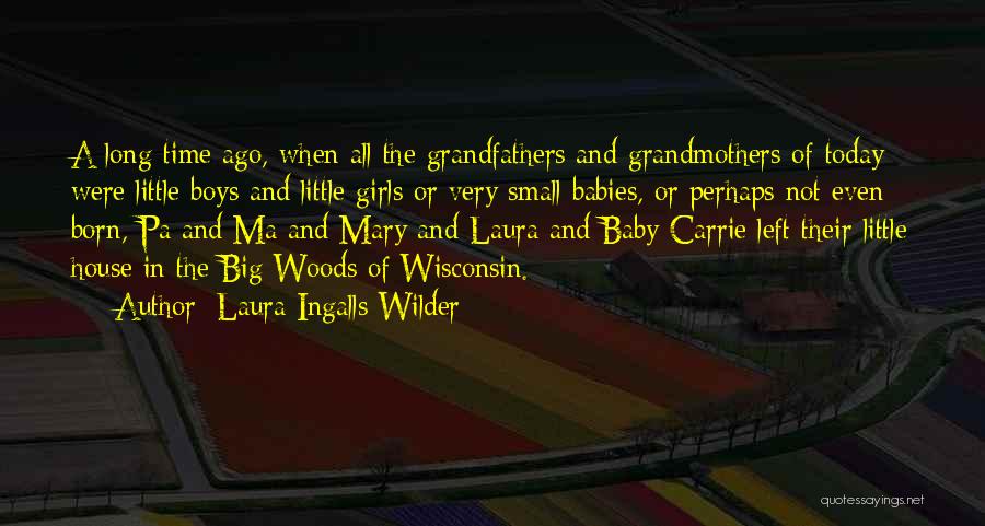 Laura Ingalls Wilder Quotes 159507