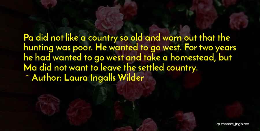 Laura Ingalls Wilder Quotes 1865371