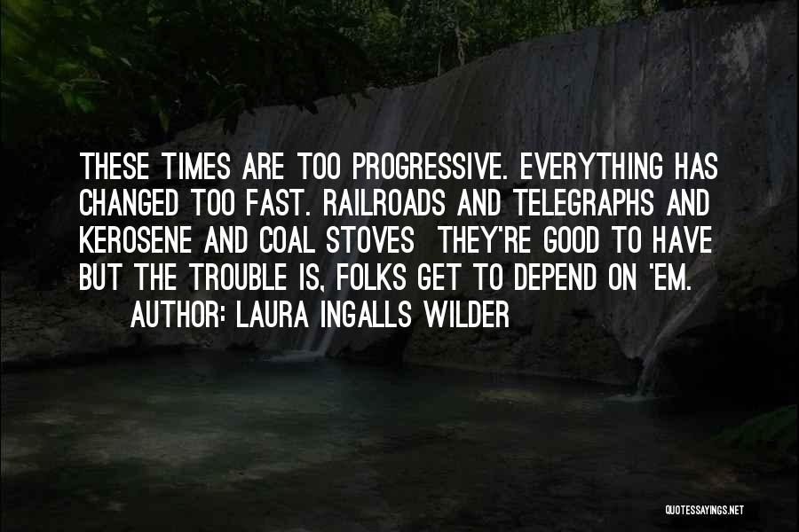 Laura Ingalls Wilder Quotes 2033226