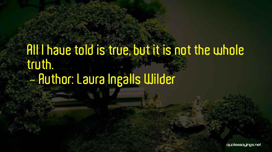 Laura Ingalls Wilder Quotes 2184923