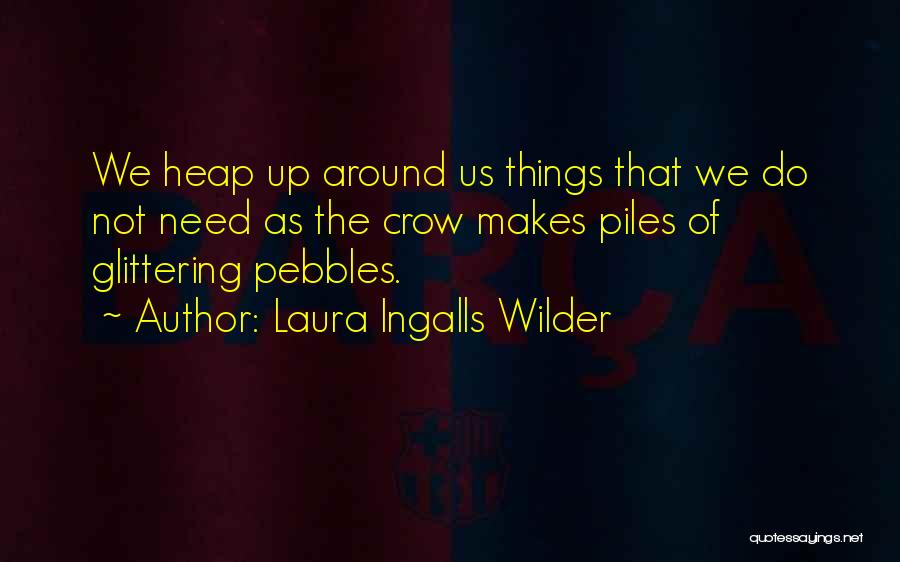 Laura Ingalls Wilder Quotes 2206151