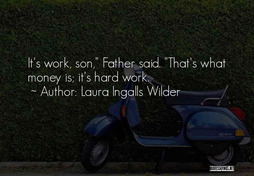 Laura Ingalls Wilder's Quotes By Laura Ingalls Wilder