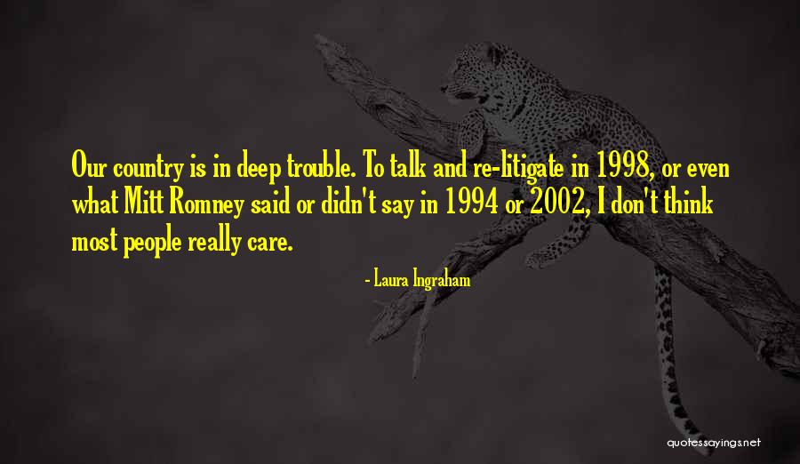 Laura Ingraham Quotes 1278004