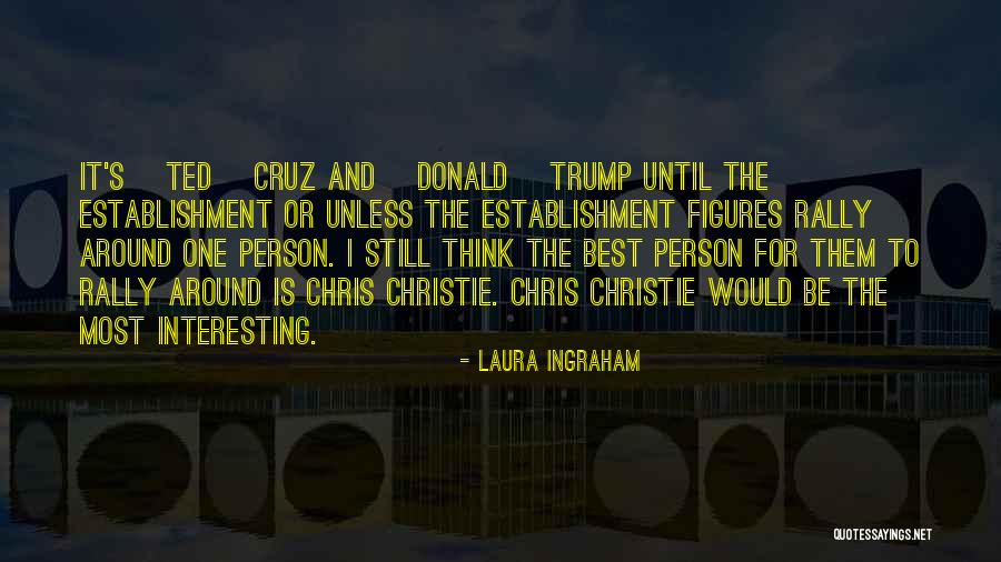 Laura Ingraham Quotes 1636788