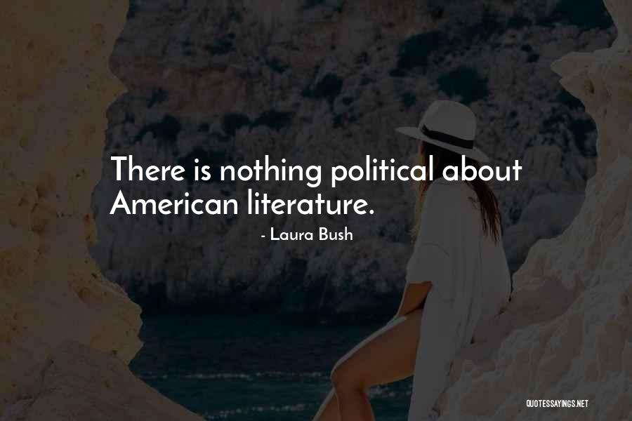 Laura Is Quotes By Laura Bush Laura Is Quotes By Laura Bush